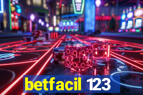 betfacil 123